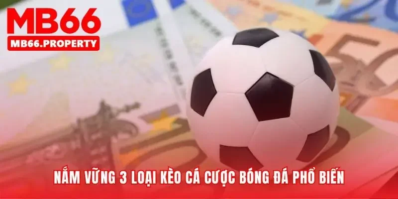 Ba lăng kính để xem kèo cá cược bóng đá